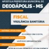 Apostila Pref Deodápolis MS 2022 Fiscal Vigilância Sanitária