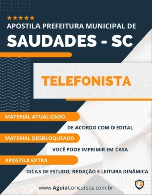 Apostila Concurso Pref Saudades SC 2022 Telefonista