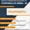 Apostila Pref Itapecerica de Serra SP 2022 Telefonista