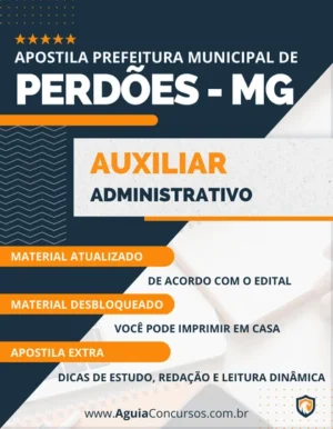 Apostila Auxiliar Administrativo Pref Perdões MG 2023