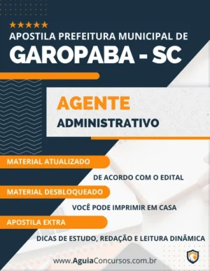 Apostila Agente Administrativo Pref Garopaba SC 2023