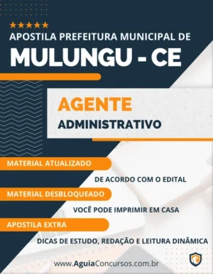 Apostila Agente Administrativo Prefeitura Mulungu CE 2023