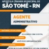 Apostila Agente Administrativo Câmara São Tomé RN 2023