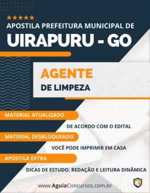 Apostila Agente Limpeza Prefeitura Uirapuru GO 2023
