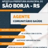 Apostila Agente Comunitário Saúde Pref São Borja RS 2023