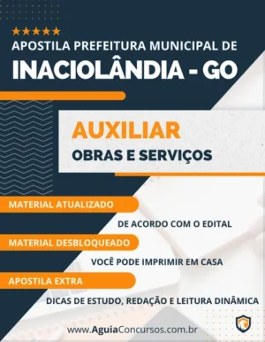 Apostila Auxiliar Obras e Serviços Prefeitura de Inaciolândia GO 2023