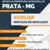 Apostila Auxiliar Serviços Educação Prefeitura de Prata MG 2023