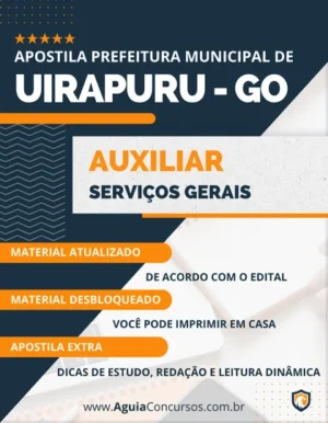 Apostila Auxiliar Serviços Gerais Prefeitura Uirapuru GO 2023