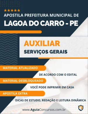 Apostila Auxiliar Serviços Gerais Prefeitura Lagoa do Carro PE 2023