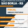 Apostila Fiscal Obras e Posturas Pref São Borja RS 2023