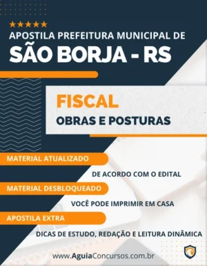 Apostila Fiscal Obras e Posturas Pref São Borja RS 2023