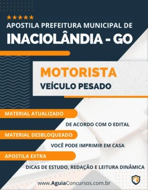 Apostila Motorista Veículo Pesado Pref Inaciolândia GO 2023