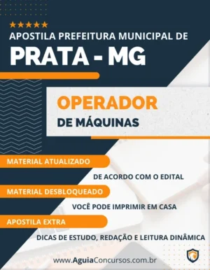 Apostila Operador de Máquinas Prefeitura de Prata MG 2023