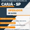 Apostila Operador de Saúde Pref Caiuá SP 2023