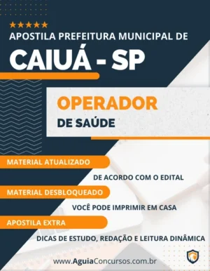 Apostila Operador de Saúde Pref Caiuá SP 2023