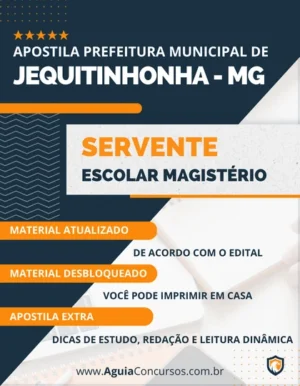 Apostila Servente Escolar Pref Jequitinhonha MG 2023