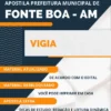 Apostila Vigia Concurso Prefeitura Fonte Boa AM 2023