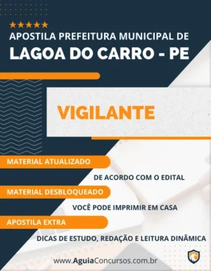 Apostila Vigilante Concurso Prefeitura Lagoa do Carro PE 2023