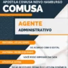 Apostila Agente Administrativo COMUSA Novo Hamburgo RS 2023