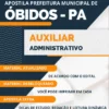 Apostila Auxiliar Administrativo Pref Óbidos PA 2023