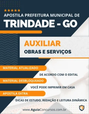 Apostila Auxiliar Obras Serviços Pref Trindade GO 2023