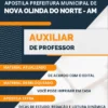 Apostila Auxiliar Professor Pref Nova Olinda do Norte AM 2023