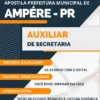 Apostila Auxiliar Secretaria Pref Ampére PR 2023