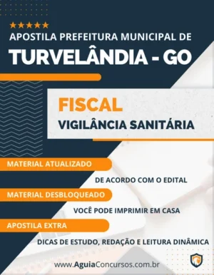 Apostila Fiscal Vigilância Sanitária Pref Turvelândia GO 2023