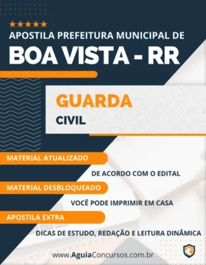 Apostila Guarda Municipal Pref Boa Vista RR 2023