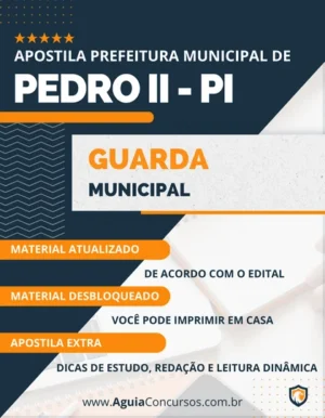 Apostila Guarda Municipal Pref Pedro II PI 2023