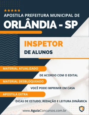 Apostila Inspetor Alunos Pref Orlândia SP 2023