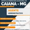 Apostila Agente Administrativo Pref Caiana MG 2023