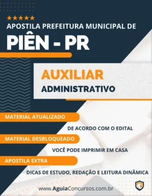 Apostila Auxiliar Administrativo Pref Piên PR 2023