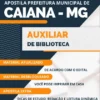 Apostila Auxiliar Biblioteca Pref Caiana MG 2023