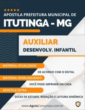 Apostila Auxiliar Desenvolvimento Infantil Pref Itutinga MG 2023