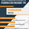 Apostila Cuidador Social Pref Fazenda Rio Grande PR 2023