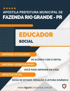 Apostila Educador Social Pref Fazenda Rio Grande PR 2023