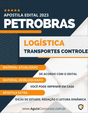 Apostila Logística Transportes Controle PETROBRAS 2023