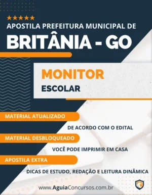 Apostila Monitor Escolar Pref Britânia GO 2023