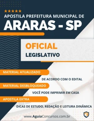 Apostila Oficial Legislativo Pref Araras SP 2023