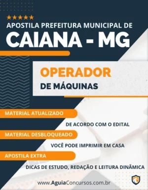 Apostila Operador Máquinas Pref Caiana MG 2023