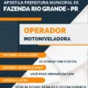 Apostila Operador Motoniveladora Pref Fazenda Rio Grande PR 2023