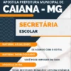 Apostila Secretária Escolar Pref Caiana MG 2023