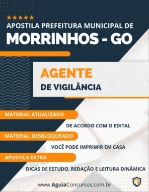 Apostila Agente Vigilância Pref Morrinhos GO 2023