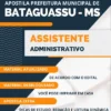 Apostila Assistente Administrativo Pref Bataguassu MS 2023