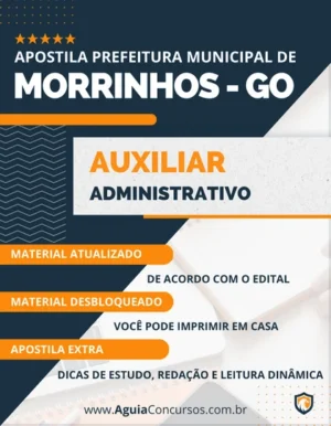Apostila Auxiliar Administrativo Pref Morrinhos GO 2023