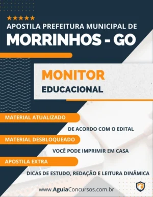 Apostila Monitor Educacional Pref Morrinhos GO 2023