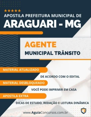 Apostila Agente Municipal Trânsito Pref Araguari MG 2023