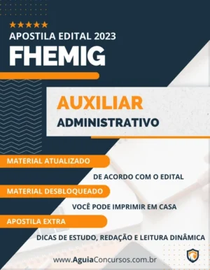 Apostila Auxiliar Administrativo Concurso FHEMIG 2023