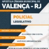 Apostila Policial Legislativo Câmara Valença RJ 2023